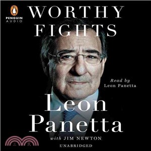 Worthy Fights ― A Memoir of Leadership in War and Peace