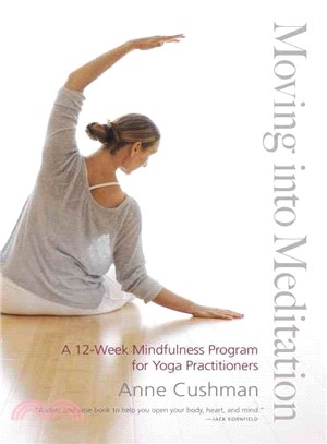 Moving into Meditation ─ A 12-Week Mindfulness Program for Yoga Practitioners