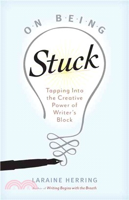 On Being Stuck ─ Tapping into the Creative Power of Writer's Block