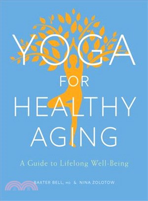 Yoga for Healthy Aging ─ A Guide to Lifelong Well-being