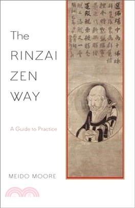 The Rinzai Zen Way ― A Guide to Practice