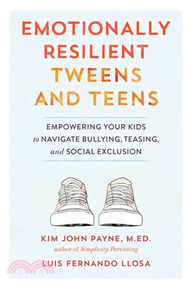 Emotionally Resilient Tweens And Teens