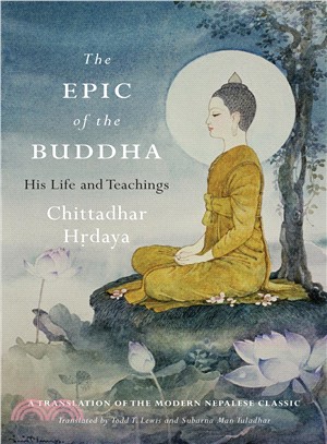 The Epic of the Buddha ― His Life and Teachings