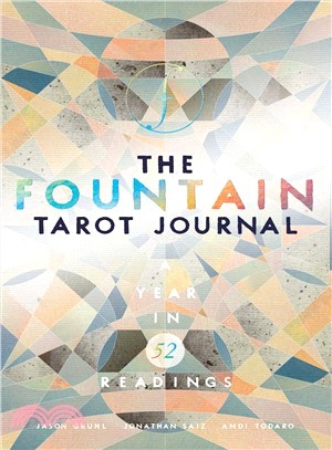 The Fountain Tarot Journal ― A Year in 52 Readings