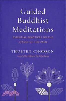 Guided Buddhist Meditations ― Essential Practices on the Stages of the Path