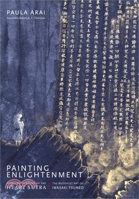 Painting Enlightenment ― Healing Visions of the Heart Sutra