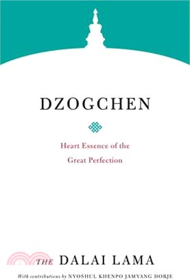 Dzogchen ― Heart Essence of the Great Perfection