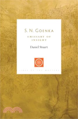 S. N. Goenka ― Emissary of Insight
