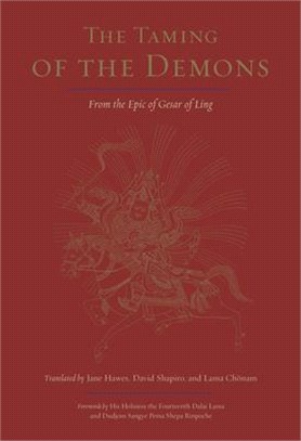 The Taming of the Demons: From the Epic of Gesar of Ling