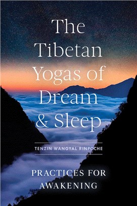 Tibetan Yogas Of Dream And Sleep, The