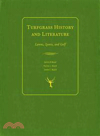 Turfgrass History and Literature ─ Lawns, Sports, and Golf