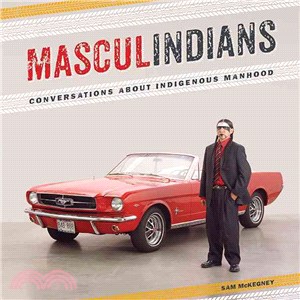 Masculindians ─ Conversations About Indigenous Manhood