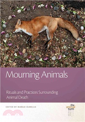 Mourning Animals ─ Rituals and Practices Surrounding Animal Death