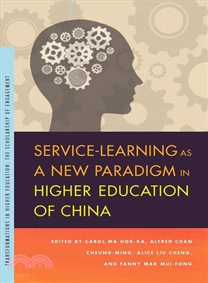 Service-learning As a New Paradigm in Higher Education of China