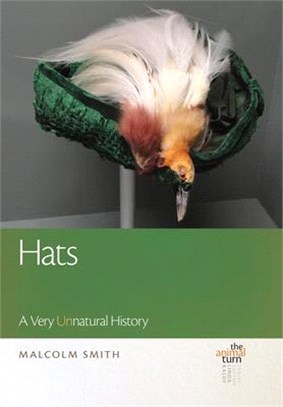 Hats ― A Very Un-natural History