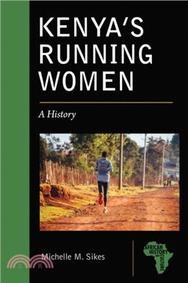 Kenya's Running Women：A History