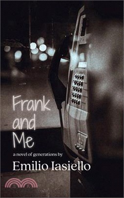 Frank and Me: A Novel of Generations