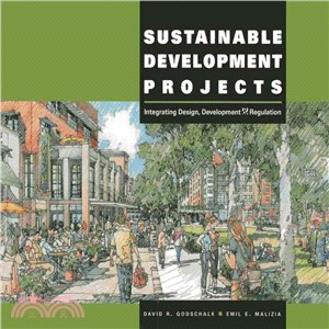 Sustainable development projects :  integrating design, development, and regulation /