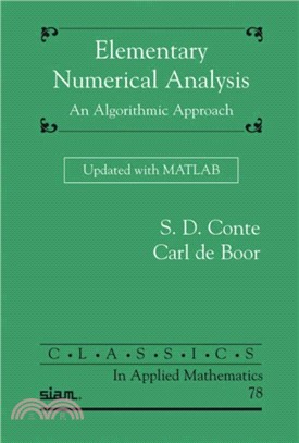 Elementary Numerical Analysis：An Algorithmic Approach Updated with MATLAB