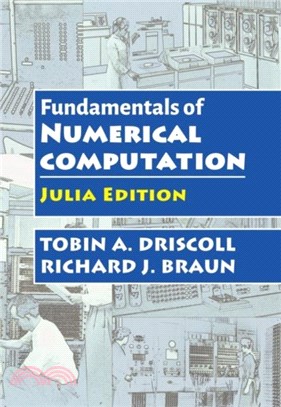 Fundamentals of Numerical Computation：Julia Edition