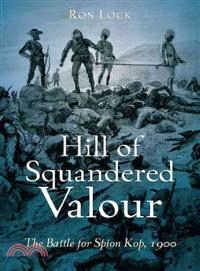 Hill of Squandered Valour