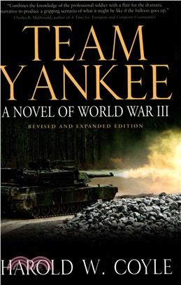 Team Yankee ─ A Novel of World War III