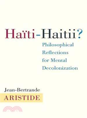 Haiti-Haitii? ─ Philosophical Reflections for Mental Decolonization