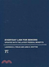 Everyday Law for Seniors—Updated With the Latest Federal Benefits