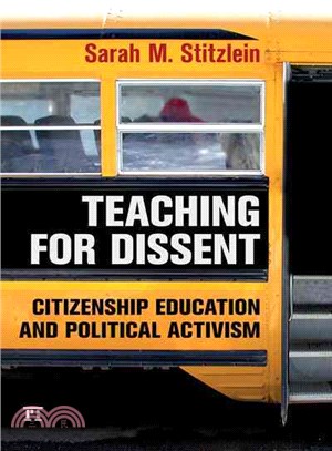 Teaching for Dissent ─ Citizenship Education and Political Activism