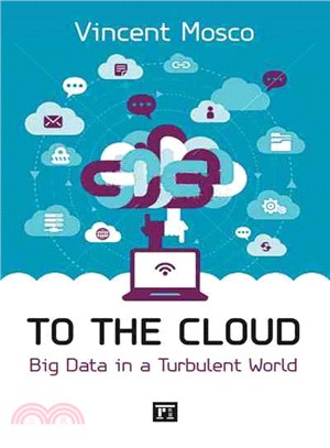 To the Cloud ― Big Data in a Turbulent World