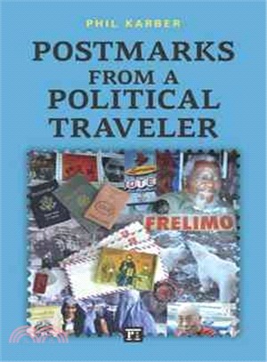 Postmarks from a Political Traveler