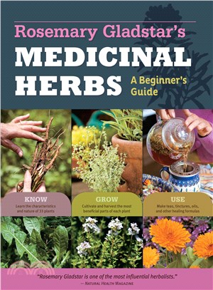 Rosemary Gladstar's Medicinal Herbs ─ A Beginner's Guide