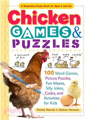 Chicken Games & Puzzles ─ 100 Word Games, Picture Puzzles, Fun Mazes, Silly Jokes, Codes, and Activities for Kids