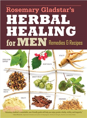 Rosemary Gladstar's Herbal Healing for Men ─ Remedies & Recipes