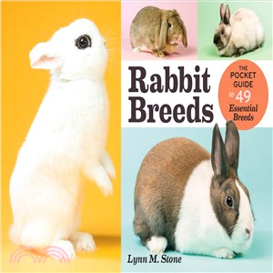 Rabbit Breeds ─ The Pocket Guide to 49 Essential Breeds