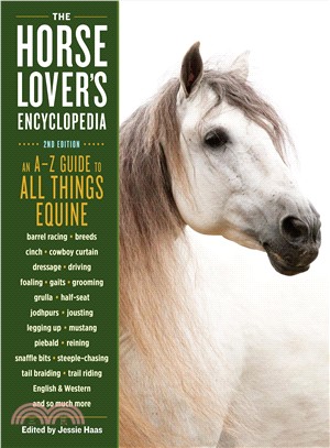 The Horse-Lover's Encyclopedia ─ A Guide