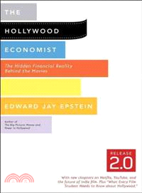 The Hollywood Economist Release 2.0 ─ The Hidden Financial Reality Behind the Movies