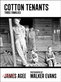 Cotton Tenants ─ Three Families