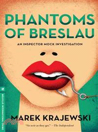 Phantoms of Breslau