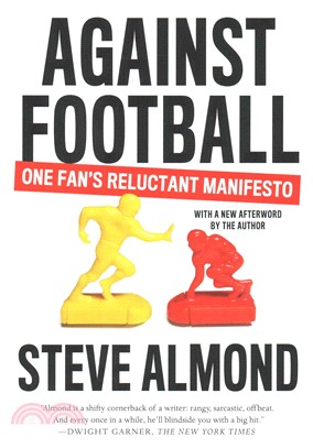 Against Football ─ One Fan's Reluctant Manifesto