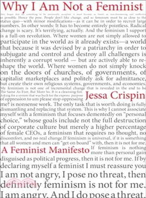 Why I Am Not a Feminist ─ A Feminist Manifesto