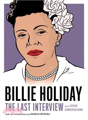 Billie Holiday ─ The Last Interview and Other Conversations
