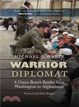 Warrior Diplomat ─ A Green Beret's Battles from Washington to Afghanistan