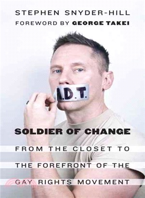 Soldier of Change ― From the Closet to the Forefront of the Gay Rights Movement