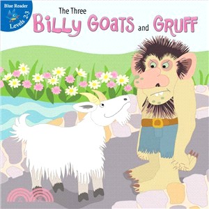 The Three Billy Goats and Gruff