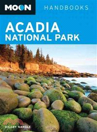 Moon Handbooks Acadia National Park