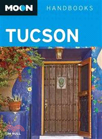 Moon Handbooks Tucson