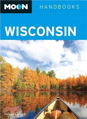 Moon Handbooks Wisconsin