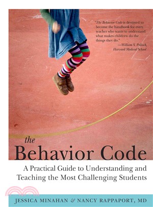 The Behavior Code ─ A Practical Guide to Understanding and Teaching the Most Challenging Students