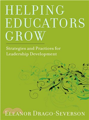 Helping Educators Grow ─ Strategies and Practices for Leadership Development